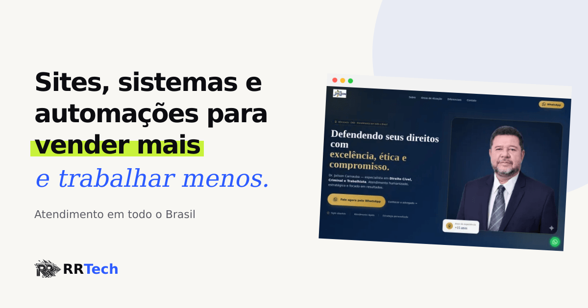 RR Tech | Soluções em TI | Desenvolvedor Web | Automação de Processos